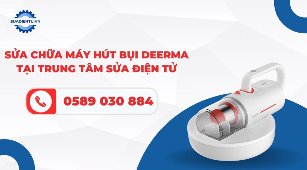 sửa chữa máy hút bụi deerma