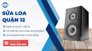 sửa loa quận 12