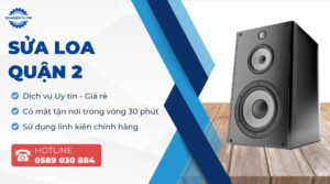 sửa loa quận 2