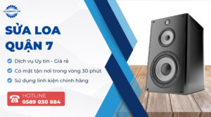 sửa loa quận 7