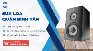 sửa loa quận Bình Tân