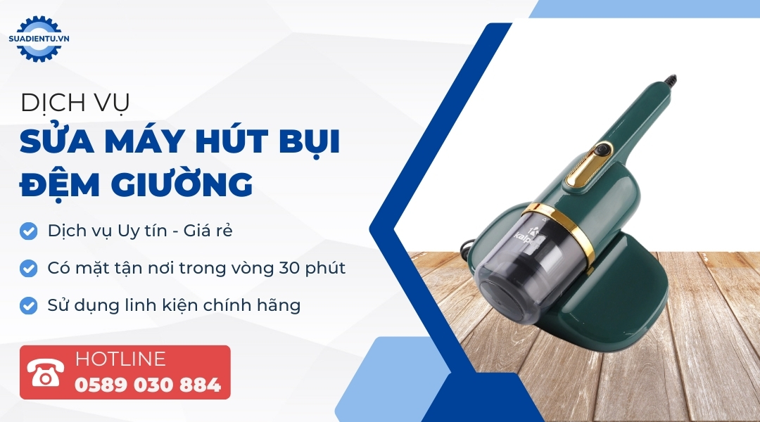 sửa máy hút bụi đệm giường