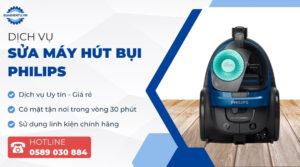 sửa máy hút bụi Philips