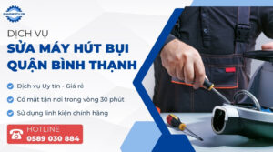 sửa máy hút bụi quận bình thạnh