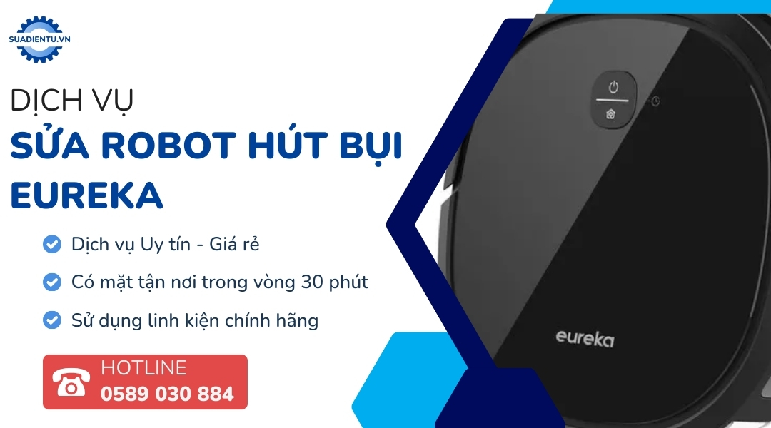 sửa robot hút bụi eureka