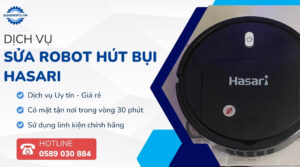 sửa robot hút bụi hasari