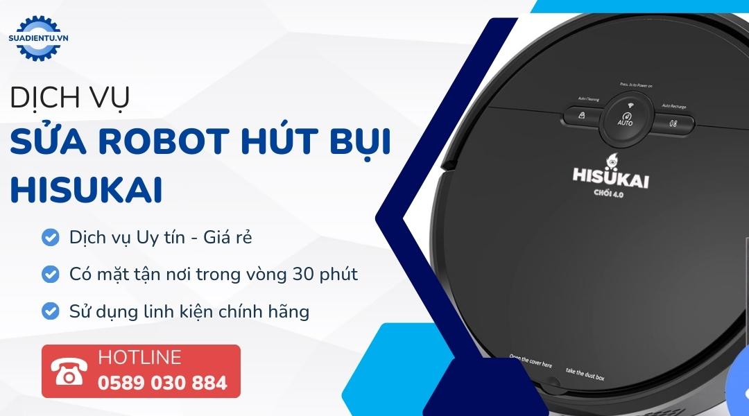 sửa robot hút bụi hisukai