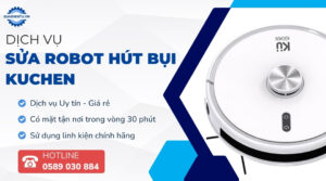 sửa robot hút bụi kuchen