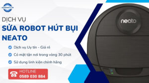 sửa robot hút bụi neato