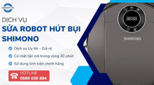 sửa robot hút bụi shimono