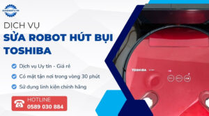 sửa robot hút bụi toshiba