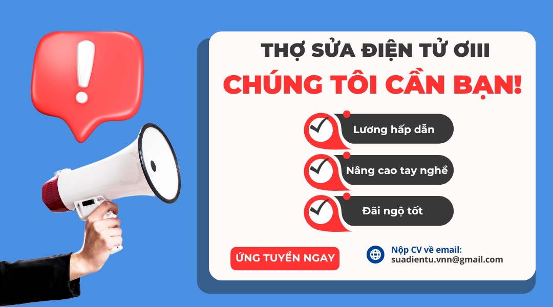 tuyển thợ sửa điện tử