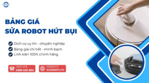 bảng giá sửa robot hút bụi