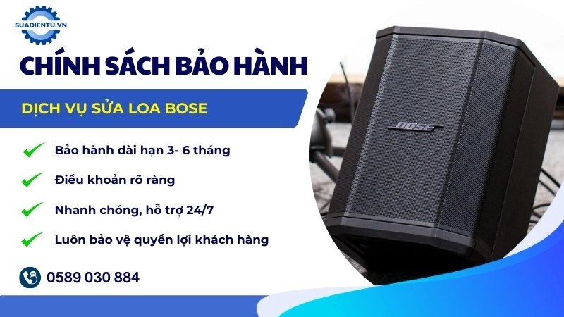 Chính sách bảo hành dịch vụ sửa loa Bose tại Suadientu.vn