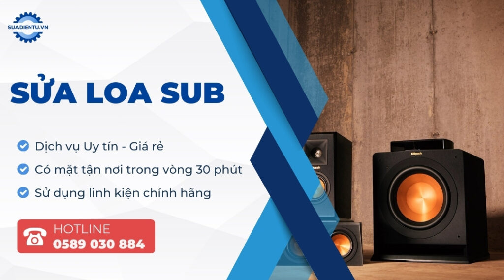 Dịch Vụ Sửa Loa Sub Tận Nơi Tại TP.HCM Uy Tín, Giá Rẻ