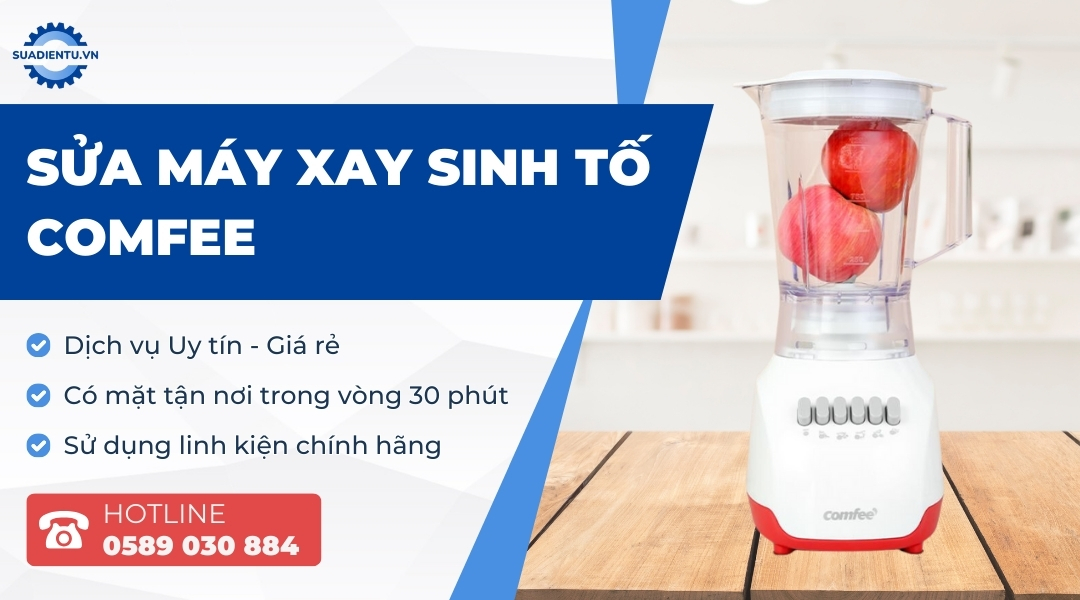 sửa máy xay sinh tố comfee