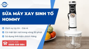 sửa máy xay sinh tố hommy