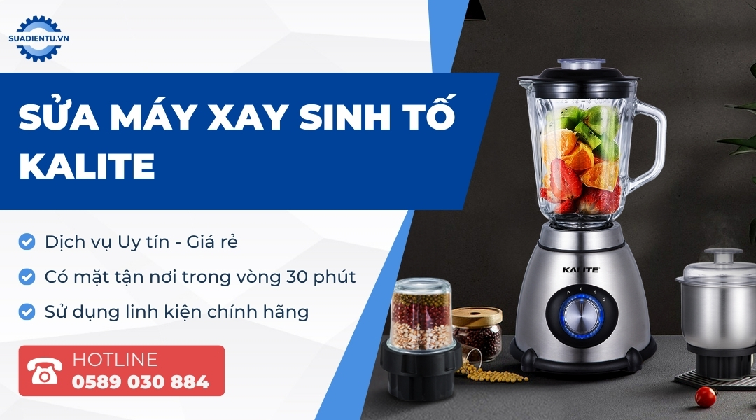 sửa máy xay sinh tố Kalite