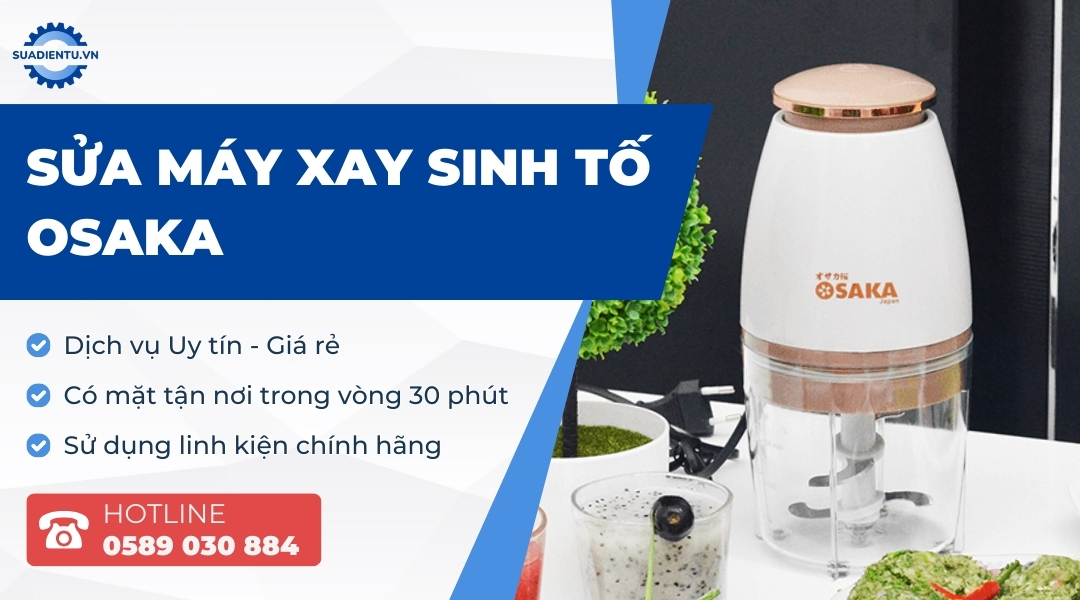 sửa máy xay sinh tố Osaka