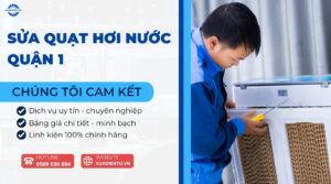 sửa quạt hơi nước quận 1