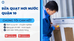 sửa quạt hơi nước quận 10