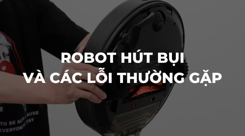 robot hút bụi chuyên nghiệp