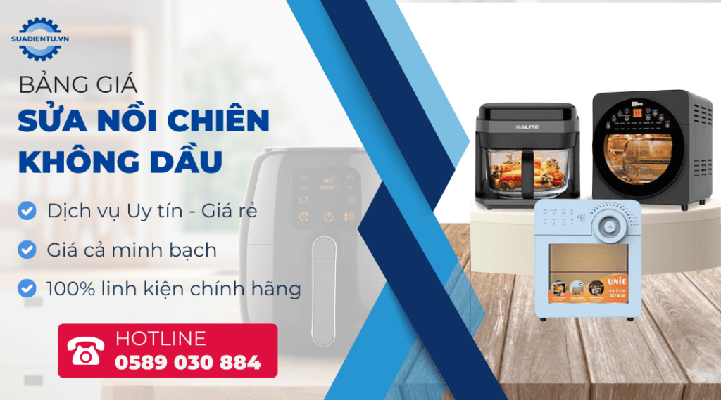 bảng giá sửa nồi chiên không dầu