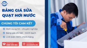 Bảng giá sửa quạt hơi nước