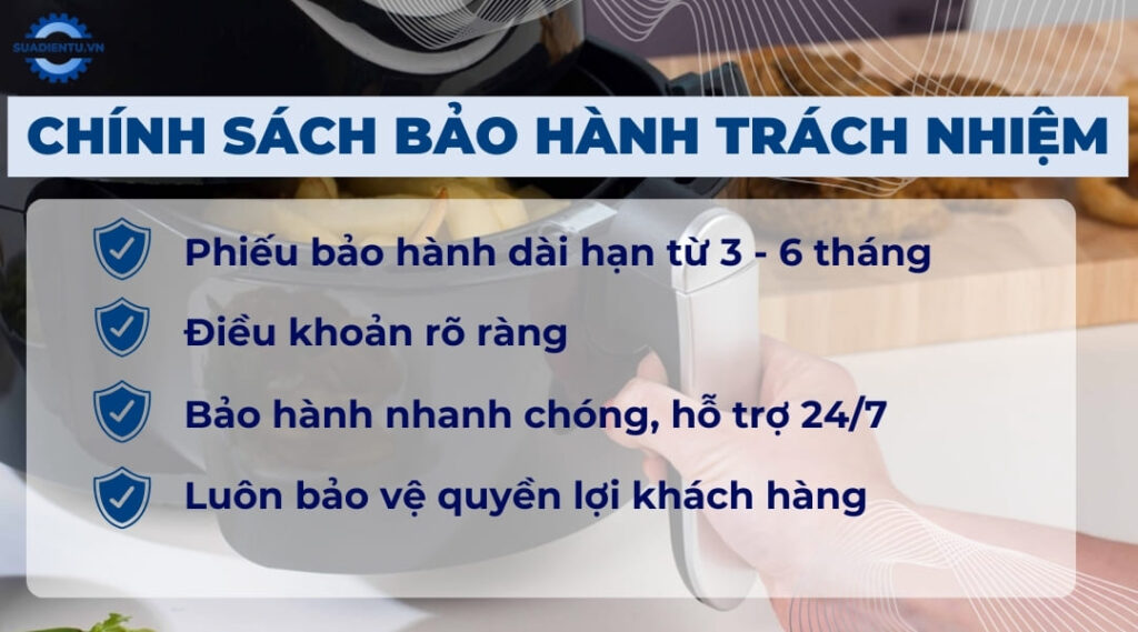 Chính sách bảo hành cho dịch vụ sửa chữa nồi chiên không dầu