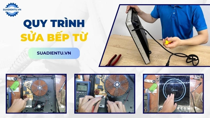 Quy trình dịch vụ sửa bếp từ Quận Gò Vấp chuyên nghiệp tại Sửa Điện Tử