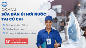 sửa bàn ủi hơi nước tại Củ Chi