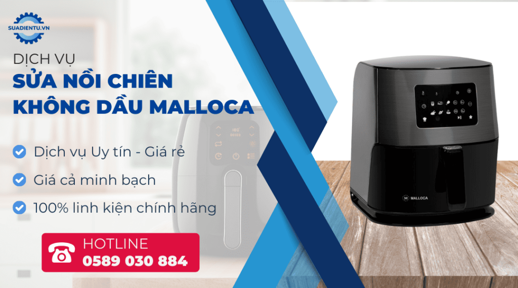 sửa nồi chiên không dầu malloca