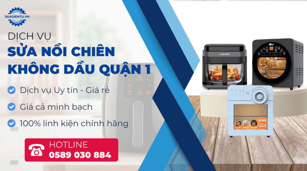 sửa nồi chiên không dầu quận 1