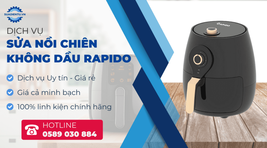 sửa nồi chiên không dầu rapido