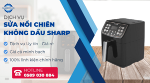 sửa nồi chiên không dầu Sharp