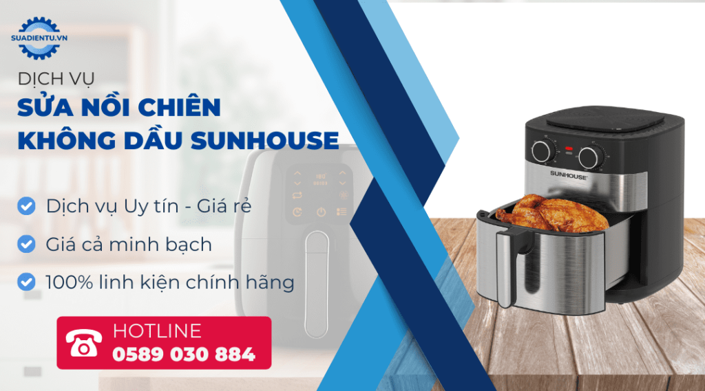 sửa nồi chiên không dầu sunhouse