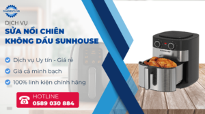 sửa nồi chiên không dầu Sunhouse