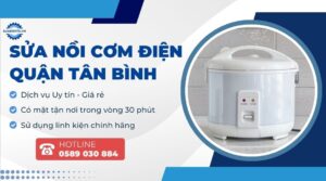 Sửa nồi cơm điện quận tân bình