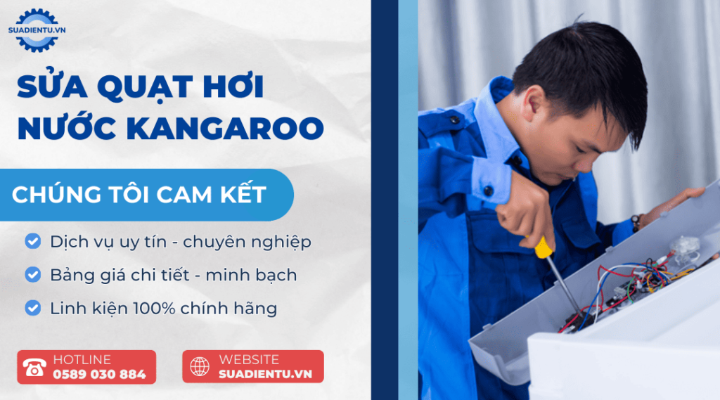 sửa quạt hơi nước Kangaroo