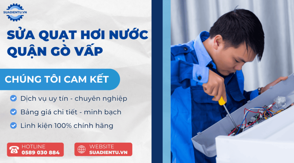 sửa quạt hơi nước quận Gò Vấp