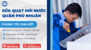 sửa quạt hơi nước quận Phú Nhuận