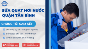 sửa quạt hơi nước quận Tân Bình