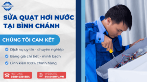 sửa quạt hơi nước tại Bình Chánh