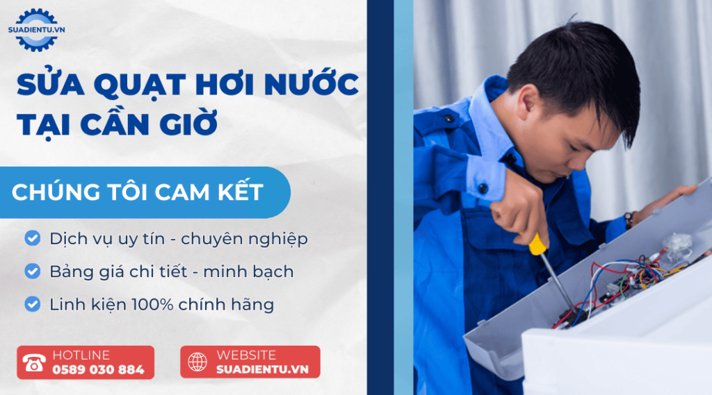 sửa quạt hơi nước tại Cần Giờ