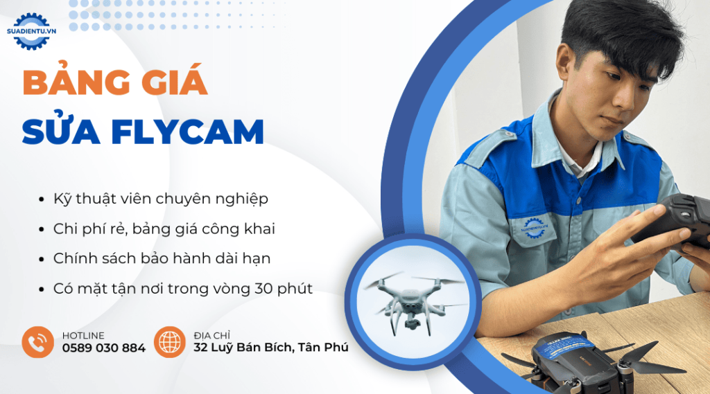 bảng giá sửa flycam