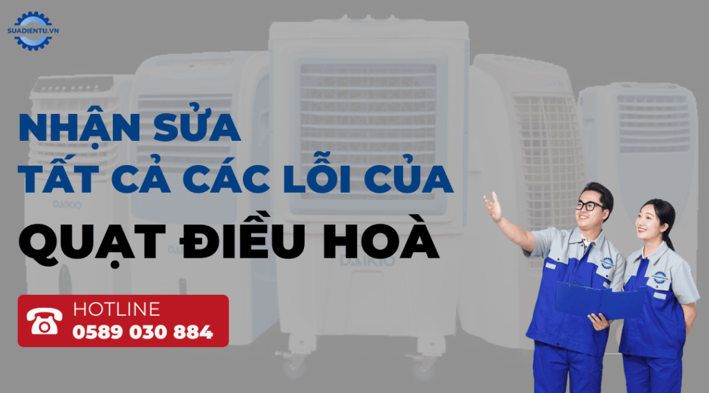 Chuyên sửa chữa quạt điều hoà