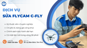 sửa flycam C-fly