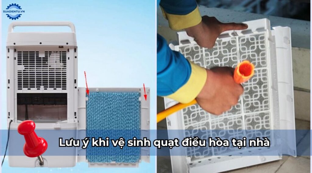 Lưu ý khi vệ sinh quạt điều hòa tại nhà