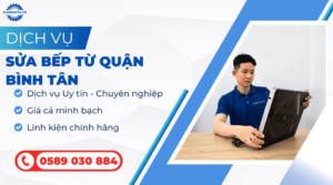 sửa bếp từ quận Bình Tân
