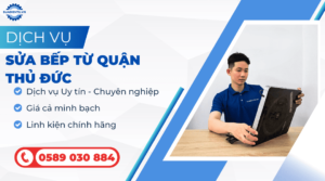 sửa bếp từ quận Thủ Đức